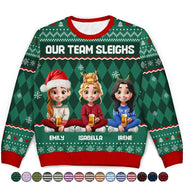 Christmas,Gift For Bestie,Gifts For Colleagues,Happy - Our Team Sleighs Custom Team Name, Work Party Sweater - Personalized Unisex Ugly Sweater