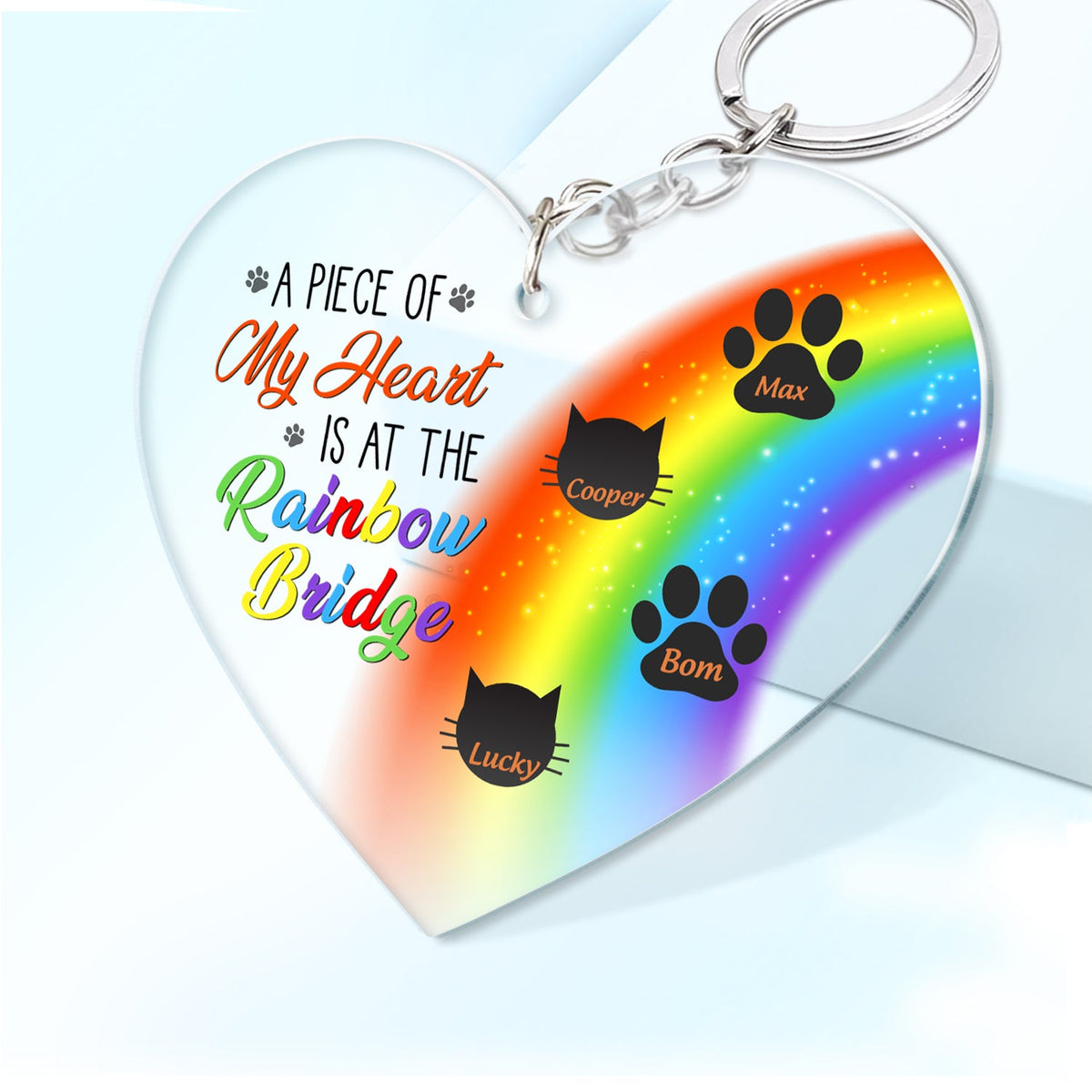 A Piece Of My Heart Is At The Rainbow Bridge - Pet Memorial Gift - Personalized Acrylic Keychain