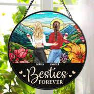 Life Is Better With Besties Forever - Personalized Stained Glass Window Hanging Suncatcher
