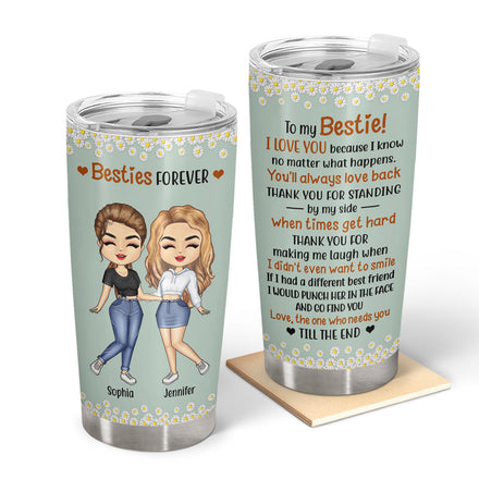 Best Friends Besties Forever - Gift For BFF And Colleagues - Personalized Custom Tumbler