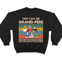 They Call Me Grandpa Because Partner In Crime - Gift For Dad, Grandfather - Personalized Custom T Shirt