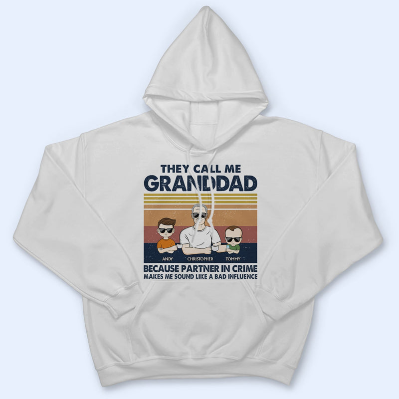 Kid Call Me Grandpa Because Partner In Crime - Gift For Dad, Grandfather - Personalized Custom T Shirt