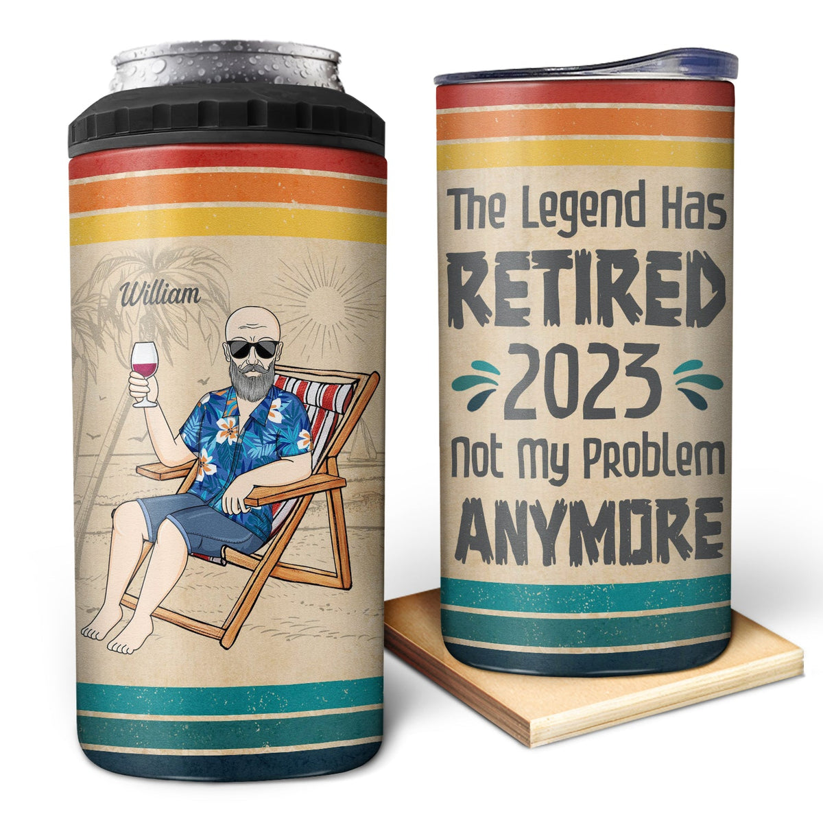 The Legend Has Retired Not My Problem Anymore Vintage - Retirement Gift - Personalized Custom 4 In 1 Can Cooler Tumbler