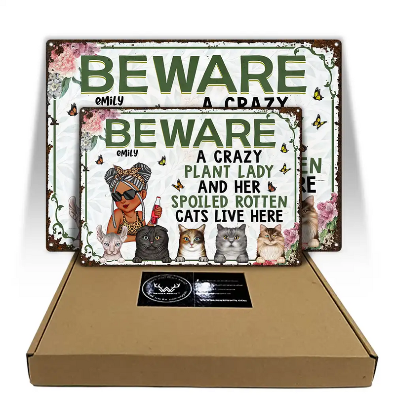 A Crazy Plant Lady & Her Spoiled Rotten Cats Live Here - Personalized Classic Metal Signs