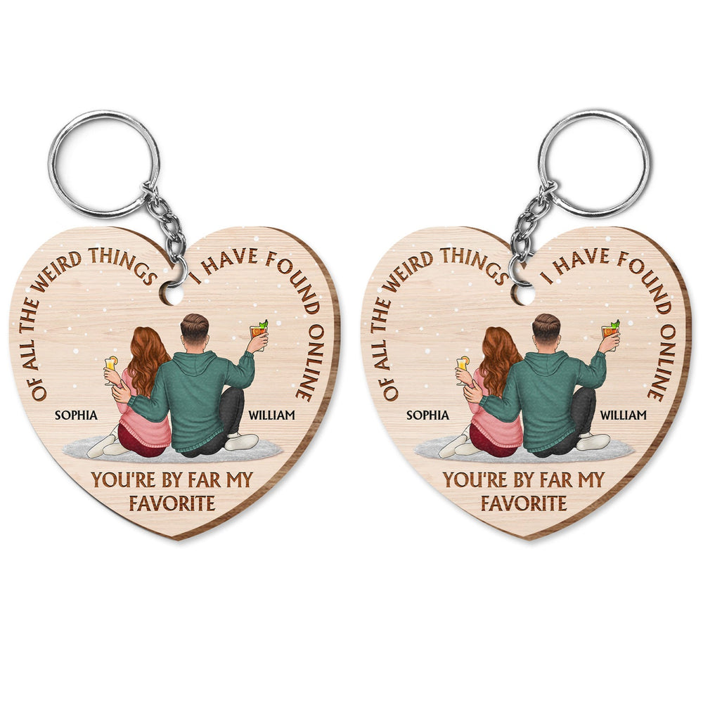 Of All The Weird Things - Gift For Couples, Husband, Wife - Personalized Wooden Keychain