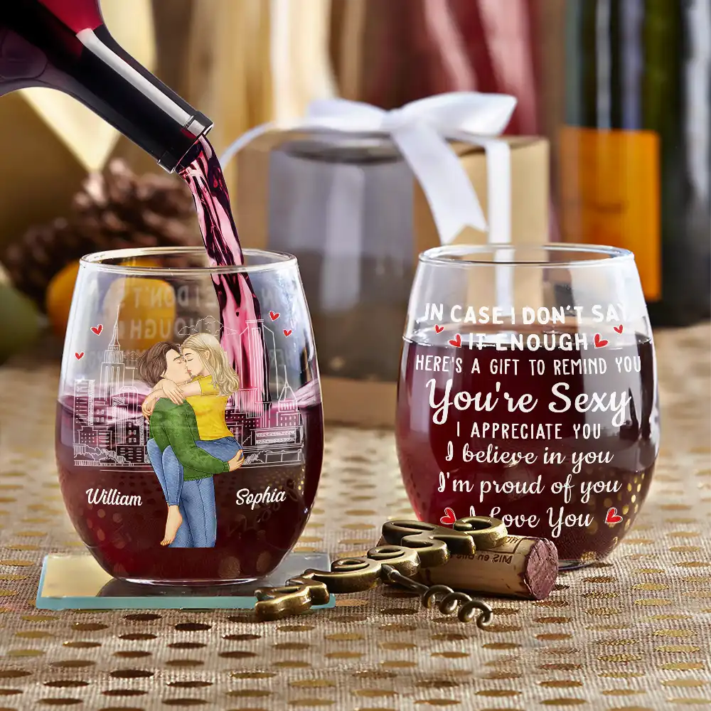 Gift For Couples,Gift For Boyfriend,Gift For Husband,Gift For Wife,Gift For Girlfriend,Love - Kissing Couple In Case I Don't Say It Enough - Personalized Stemless Wine Glass