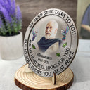 Memorial,Custom Photo,Family,Sad,Gift For Grandparents,Parents - Custom Photo Memorial My Mind Still Talks To You - Personalized 2-Layered Wooden Plaque With Stand
