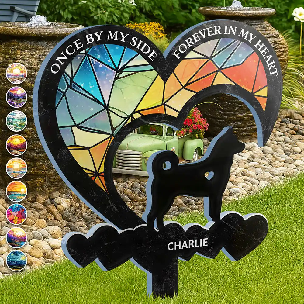 Once By My Side Forever In My Heart - Personalized Acrylic Plaque Stake