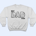 Custom Photo Bold Sketch Best Dad Ever - Personalized T Shirt