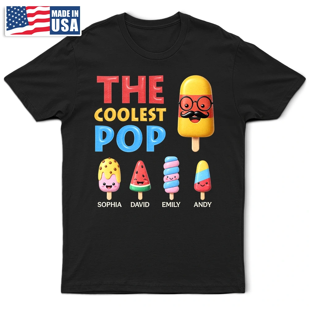 Gift For Husband,Gift For Grandpa,Gift For Father,Funny - The Coolest Pop Grandpa Dad - Personalized T Shirt