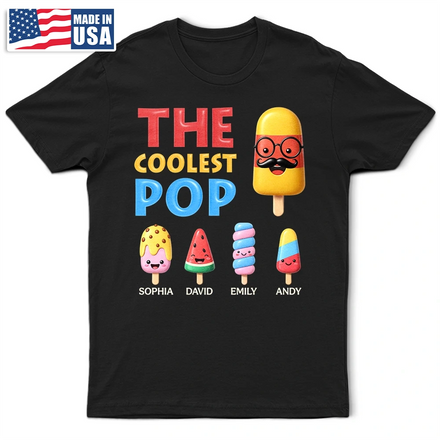 The Coolest Pop Grandpa Dad - Personalized T Shirt