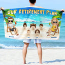 Retirement Plan - Personalized Beach Towel
