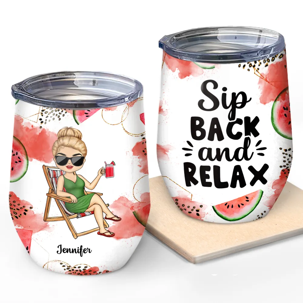 Sip Back And Relax - Personalized Wine Tumbler