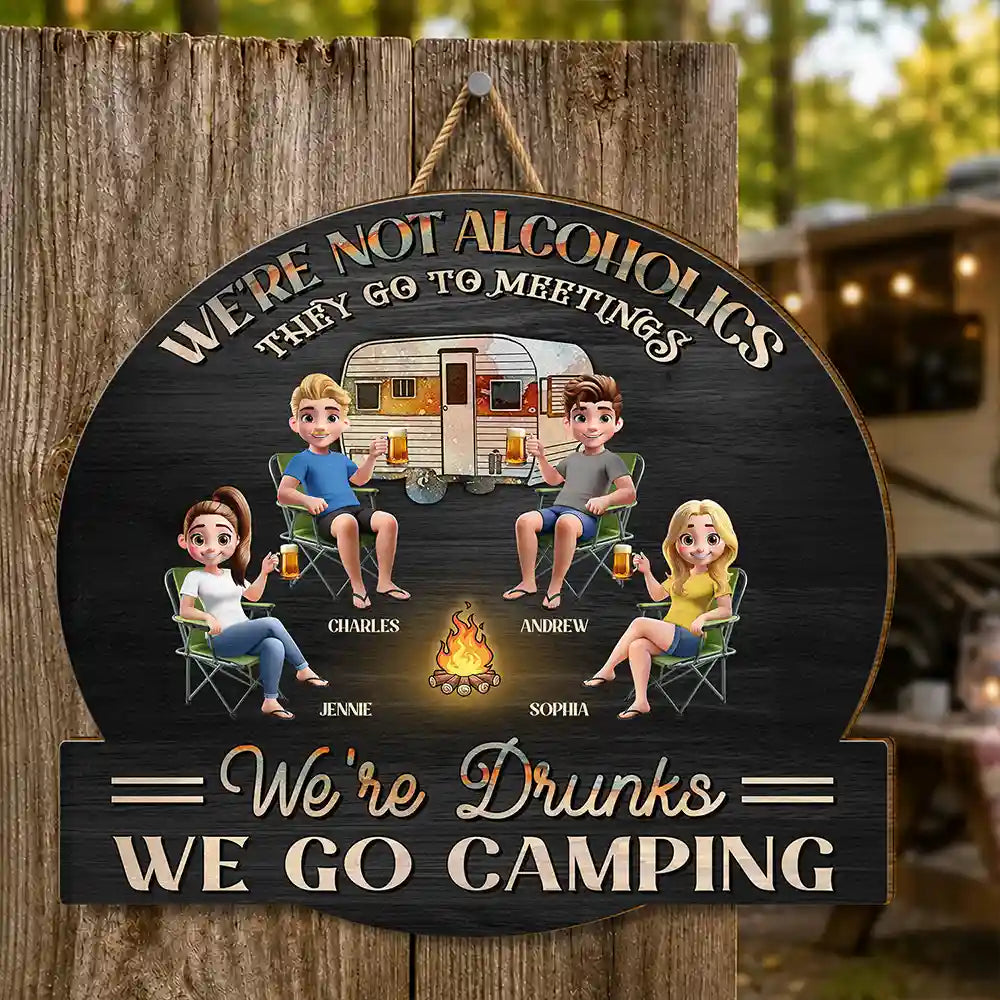 Camping We're Drunks - Personalized Custom Shaped Wood Sign