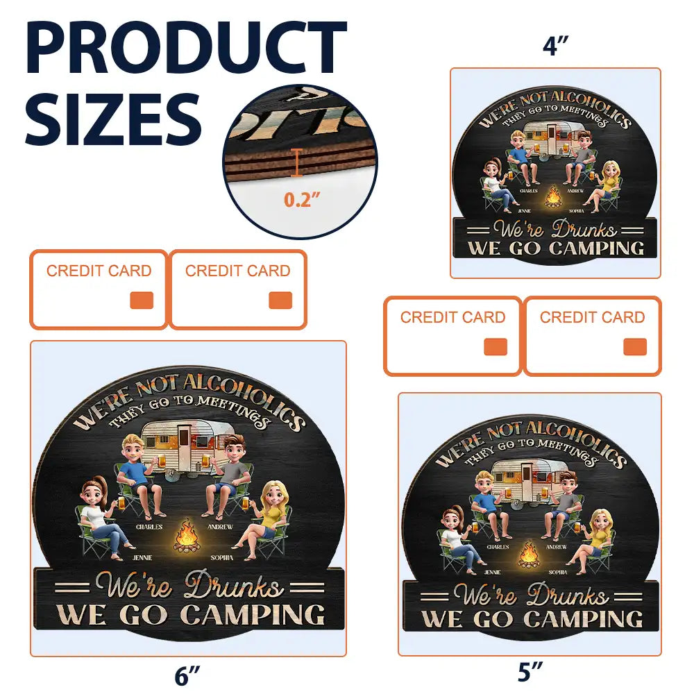 Camping We're Drunks - Personalized Custom Shaped Wood Sign
