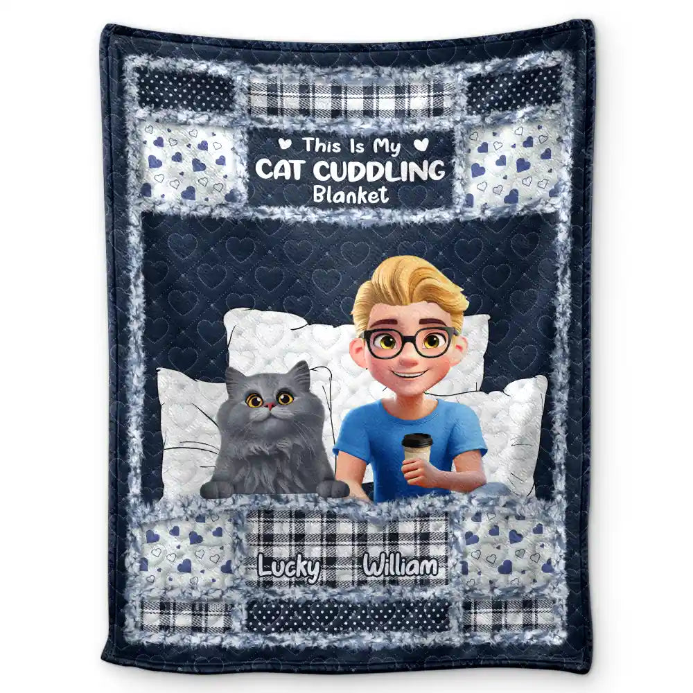 Gift For Women,Gift For Men,Pet Lovers,Pet Mom,Pet Dad,Cat Lovers,Cat Mom,Cat Dad,Happy - Quilt Pattern My Cat Cuddling Blanket - Personalized Fleece Blanket, Sherpa Blanket