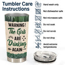 Camping Bestie Warning The Girls Are Drinking Again - Personalized Custom Tumbler