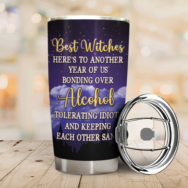 Best Witches - Gift For Best Friends - Personalized Custom Tumbler