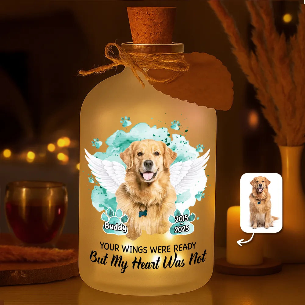 Custom Photo Memorial Dog Cat Your Wings Were Ready - Personalized Short Bottle Light