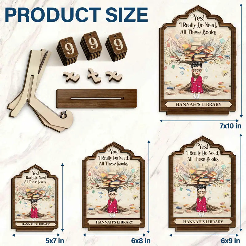 Gift For Yourself,Gift For Women,Gift For Men,Reading,Happy - Reading Girl Yes I Really Do Need All These Books - Personalized 2-Layered Wooden Tracker Sign