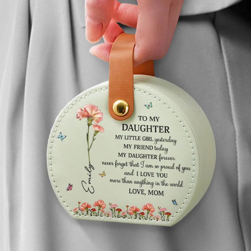 Gift For Daughter,Gift For Women,Happy - Faux Pressed Birth Flower My Daughter Forever - Personalized Jewelry Box With Handle
