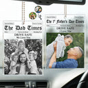 Gift For Father,Top Market,Custom Photo,Photo,Grateful - Custom Photo The Father's Day Times - Personalized Acrylic Car Hanger