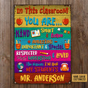 Teacher In This Classroom Custom Classic Metal Signs, Teacher Gifts, Classroom Decor, Labor Day Gift