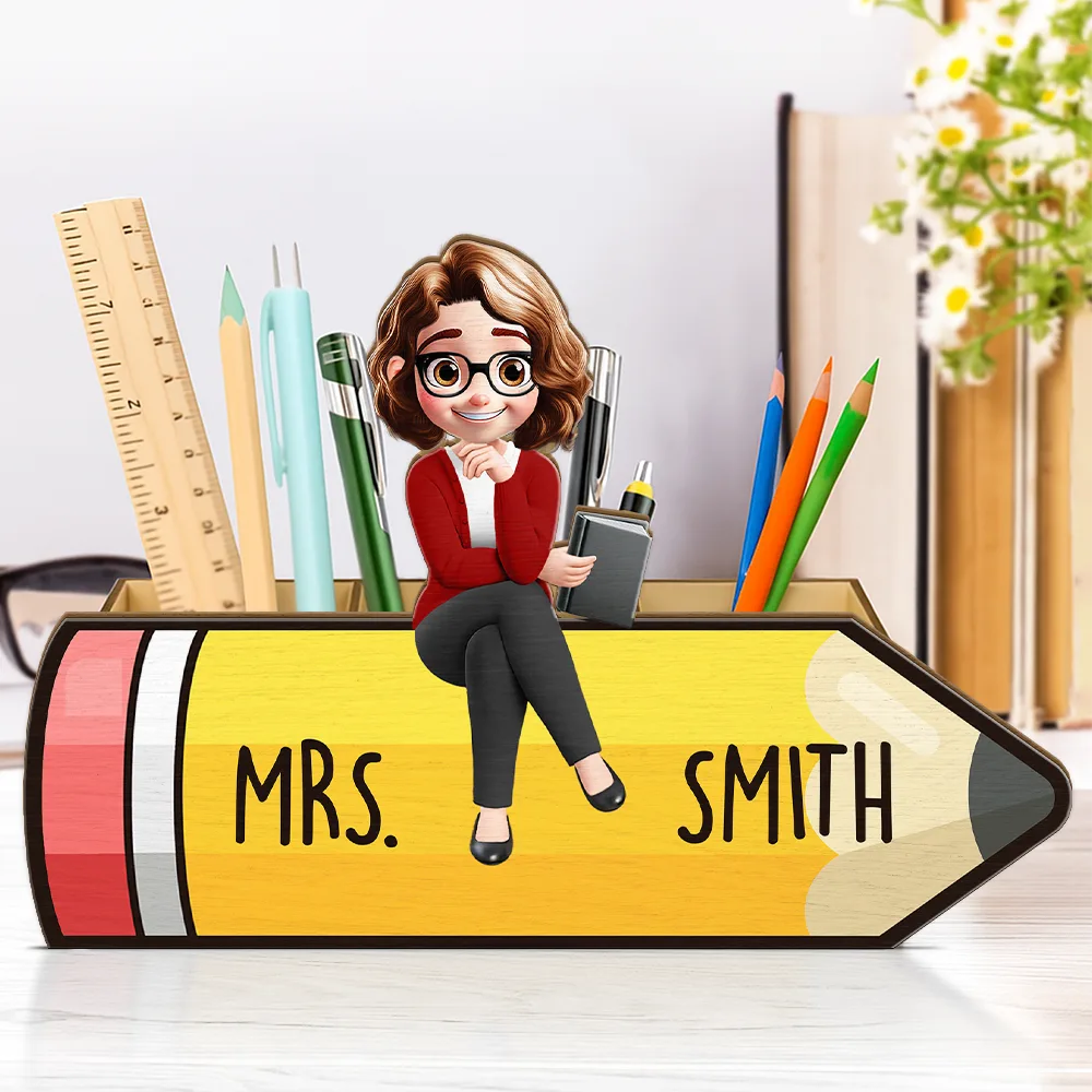 Teacher, Back To School, Happy - Teacher Sitting On The Pencil - Personalized Wooden Pen Pencil Holder