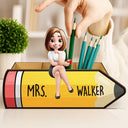 Teacher, Back To School, Happy - Teacher Sitting On The Pencil - Personalized Wooden Pen Pencil Holder