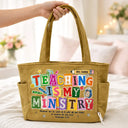 Top Market,Devoted,Christian,Teacher,Back To School,Custom Text - Teaching Is My Ministry - Personalized Corduroy Tote Bag