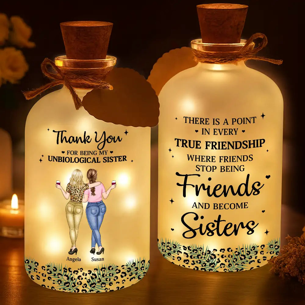 Thank You For Being My Unbiological Sister - Personalized Short Bottle Light