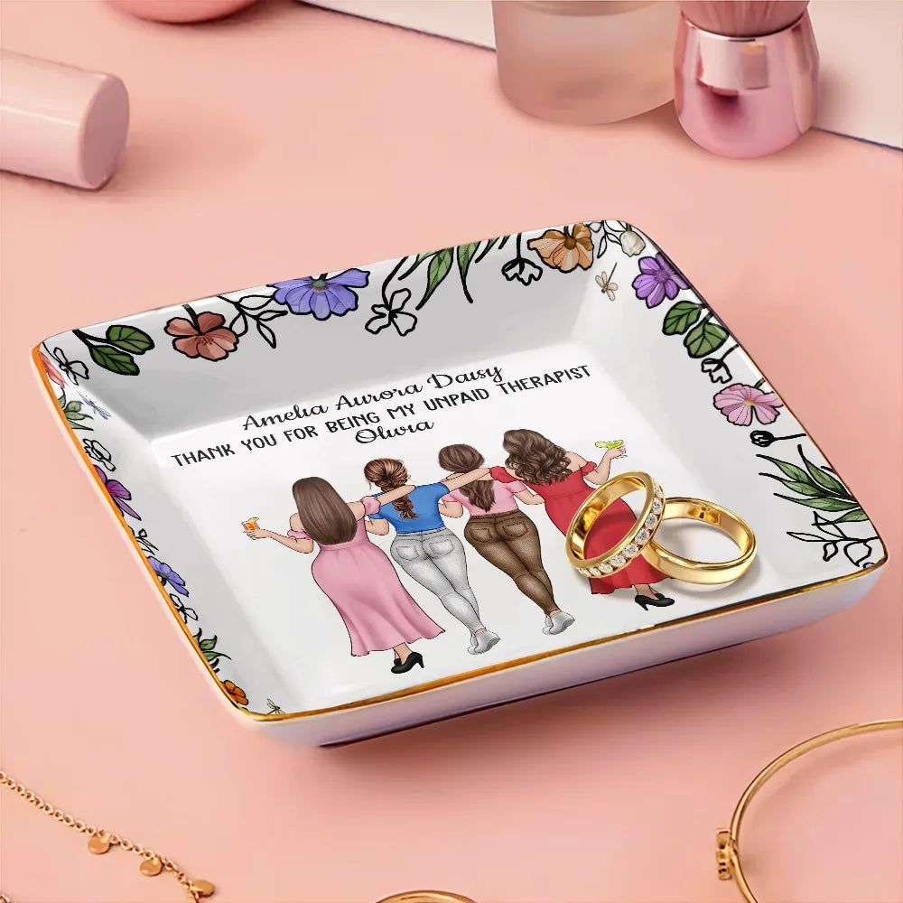 Thank You For Being My Unpaid Therapist Backside Bestie - Personalized Ring Dish