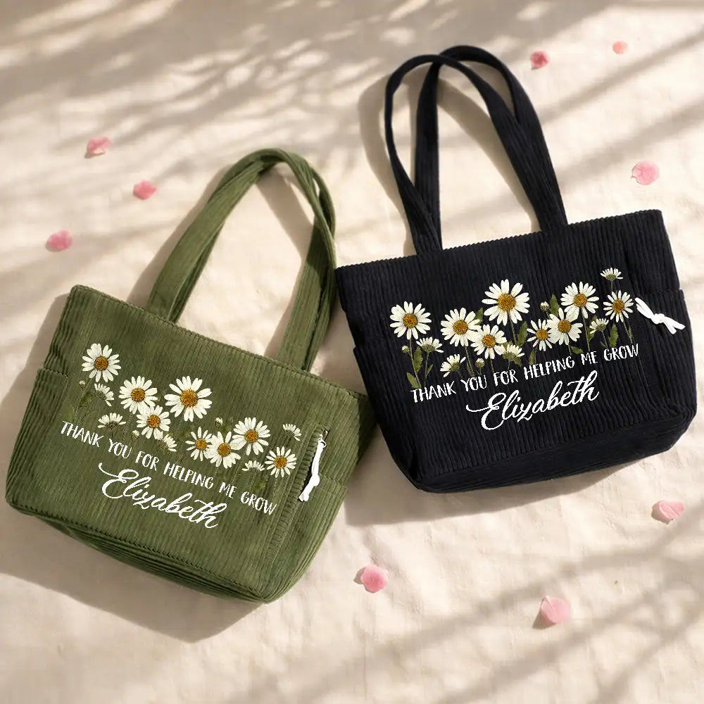 Gift For Women,Gift For Mother,Gift For Grandma,Teacher,Happy - Thank You For Helping Me Grow - Personalized Corduroy Tote Bag