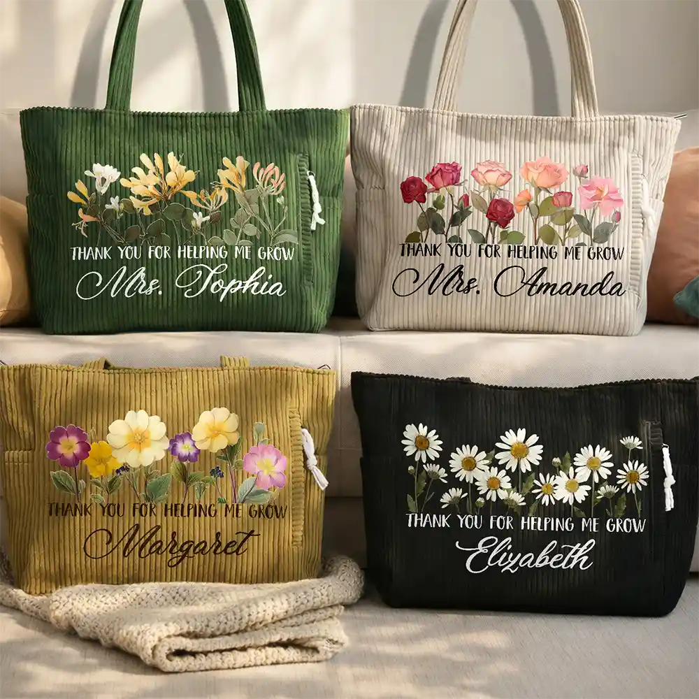 Gift For Women,Gift For Mother,Gift For Grandma,Teacher,Happy - Thank You For Helping Me Grow - Personalized Corduroy Tote Bag