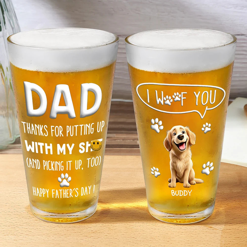 Pet Lovers,Pet Mom,Pet Dad,Dog Lovers,Dog Mom,Dog Dad - Thanks For Picking Up My Poop - Personalized Beer Glass

