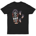 Dad - Children,Grandpa - Grandkids,Gift For Father,Gift For Grandpa,Top Market,Non-Eng,Icon,Confident - The Best Dad We Love You Footprints - Personalized T Shirt