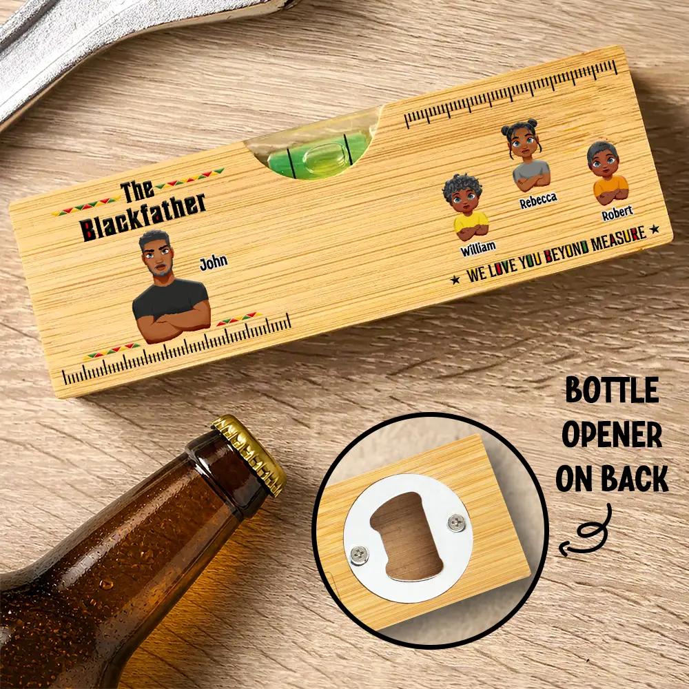 The Blackfather We Love You Beyond Measure - Personalized Bottle Opener Wood Level