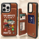 Gift For Yourself, Camping - The Campsite Is Calling - Personalized Leather Flip Wallet Phone Case