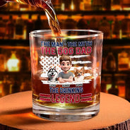 Pet Lovers,Pet Mom,Pet Dad,Dog Lovers,Dog Mom,Dog Dad - The Drinking Legend - Personalized Whiskey Glass