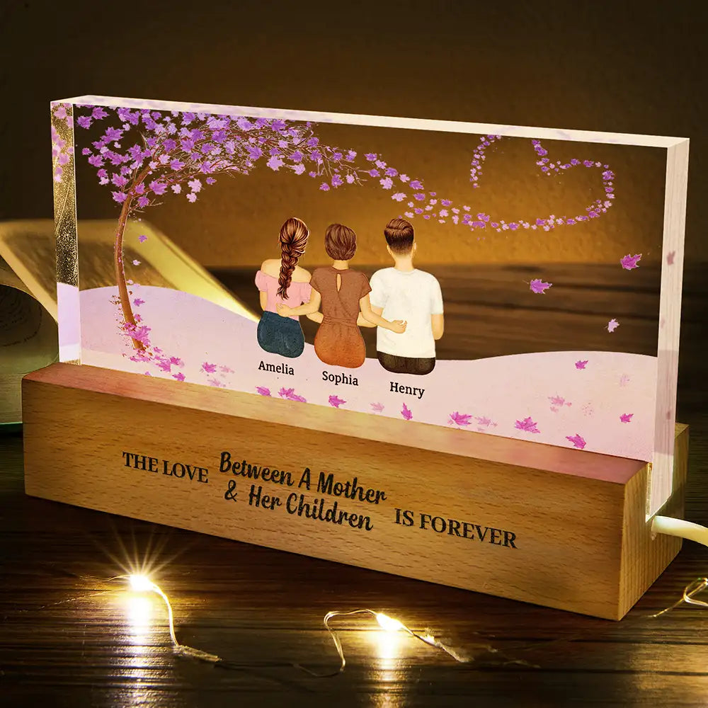 Gift For Women,Gift For Mother,Single Mom,Mom,Daughters,Sons,Children,Love - The Love Between A Mother & Her Daughters Sons - Personalized Rectangle LED Light