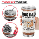 Dog Dad,Pet Lovers,Gift For Father,Playful,Vector - Dog Dad The Man The Myth The Snack Dealer - Personalized Tumbler