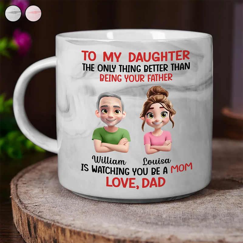 Dad - Daughters (Adult), Gift For Daughter, Mom - Daughters (Adult), Gift For Women, Happy, Top Market - The Only Thing Better Than Being Your Mother Father - Personalized Marble Mug