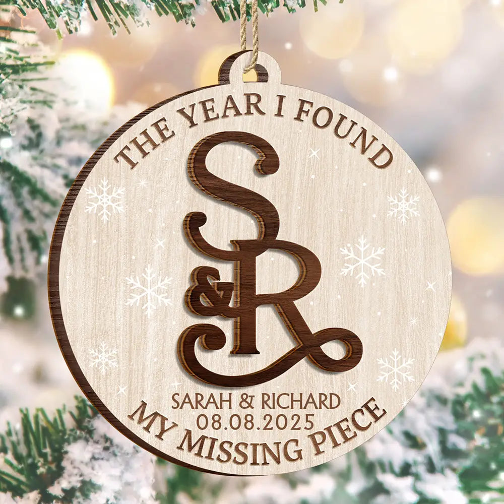Christmas,Gift For Couples,Gift For Husband,Gift For Wife,Gift For Boyfriend,Gift For Girlfriend,Love - The Year I Found My - Personalized 2-Layered Wooden Ornament