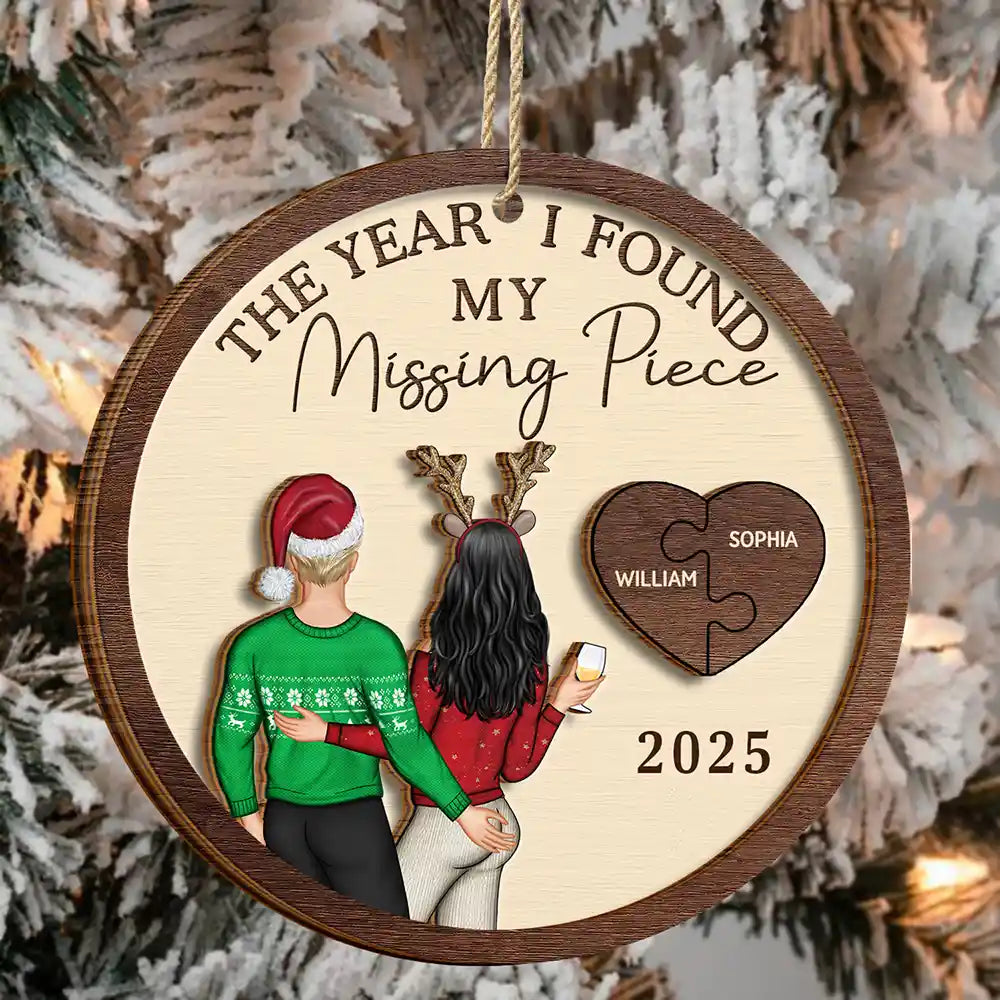 The Year I Found My Missing Piece Couple - Personalized 2-Layered Wooden Ornament