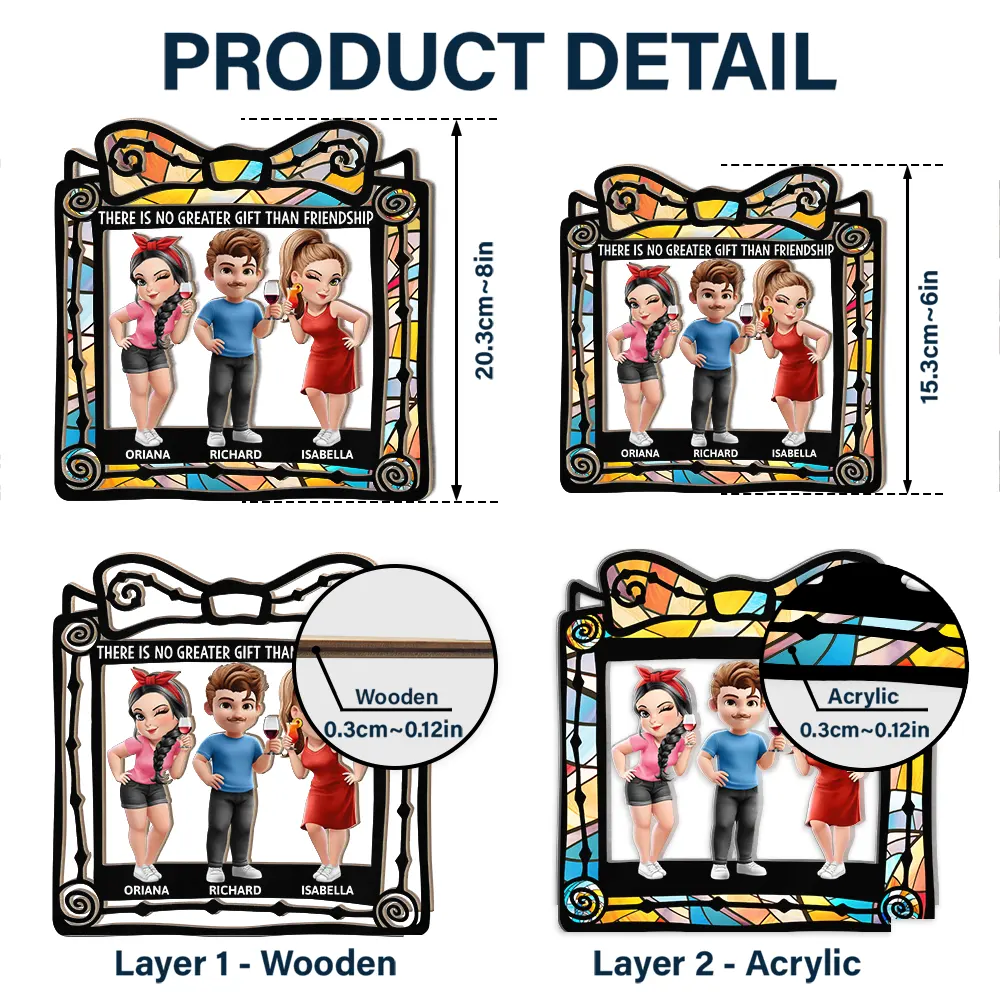 Gift For Bestie,Gift For Sisters,Gift For Brothers,Cousin,Gift For Sibling,Happy - There Is No Greater Gift Than Friendship - Personalized Window Hanging Suncatcher Ornament