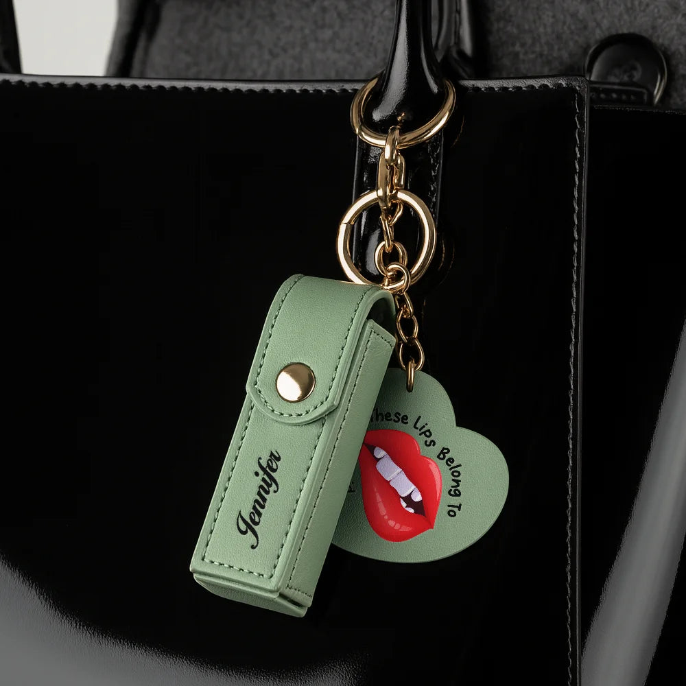 Gift For Girlfriend, Gift For Wife, Gift For Women, Love - These Lips Belong To - Personalized Leather Lipstick Case Keychain With Mirror