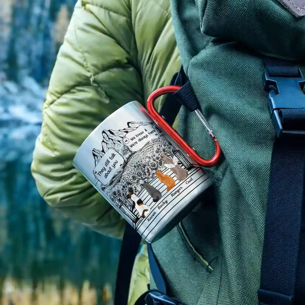 Sad, Pet Lovers, Pet Mom, Pet Dad - They Still Talk About You - Personalized Carabiner Mug