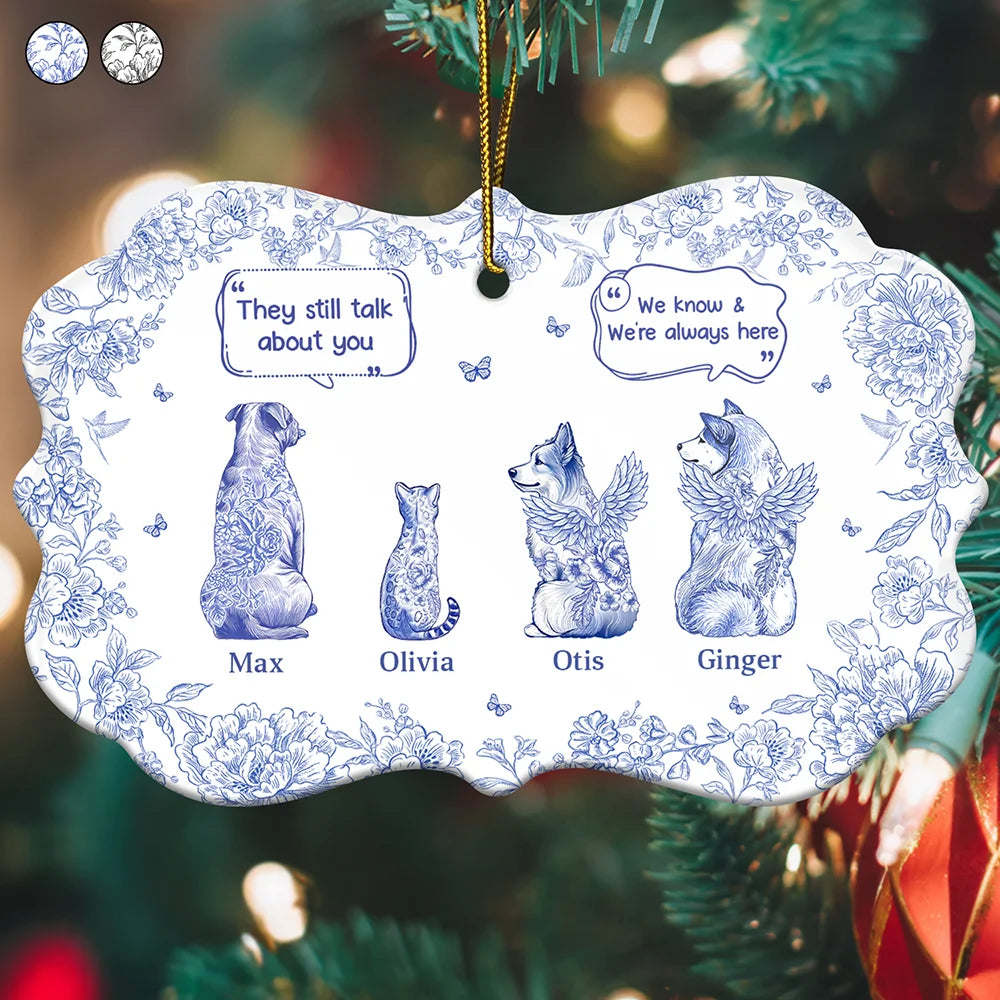 Sad, Memorial, Christmas, Dog Lovers, Pet Lovers, Cat Lovers - They Still Talk About You Toile - Personalized Medallion Ceramic Ornament