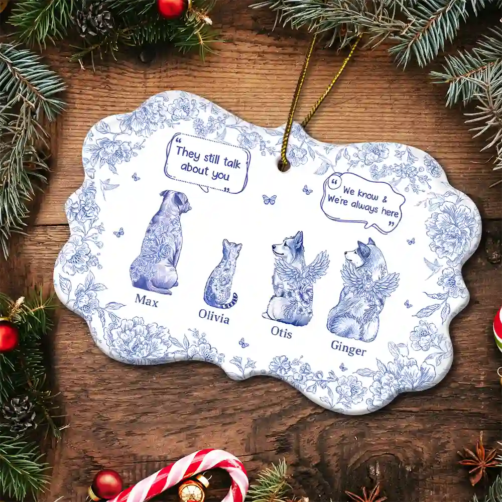 Sad, Memorial, Christmas, Dog Lovers, Pet Lovers, Cat Lovers - They Still Talk About You Toile - Personalized Medallion Ceramic Ornament