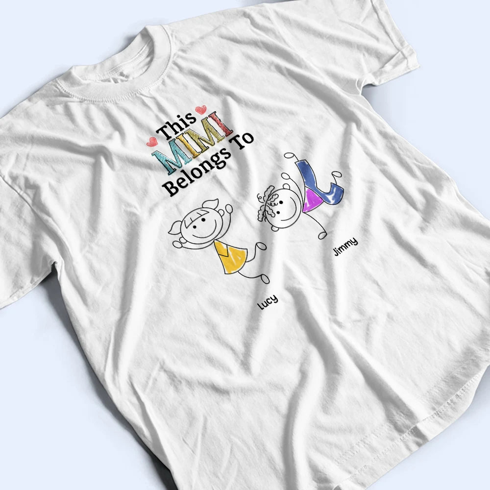 Gift For Grandma, Gift For Mother, Happy, Stick Figure - This Grandma Mommy Belongs To Funny Stick Figures - Personalized T Shirt